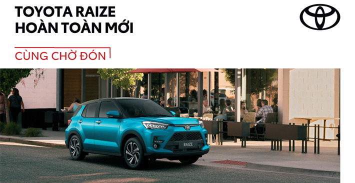TOYOTA RAIZE - MẪU SUV ĐÔ THỊ CỠ NHỎ SẮP RA MẮT TẠI VIỆT NAM