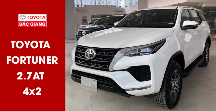 Fortuner 2.7 AT 4x2 máy xăng nhập khẩu nguyên chiếc từ Indonesia