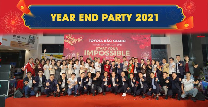 YEAR END PARTY 2021 - TOYOTA BẮC GIANG