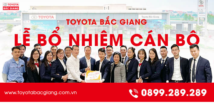 Lễ công bố bổ nhiệm các cán bộ tại Toyota Bắc Giang