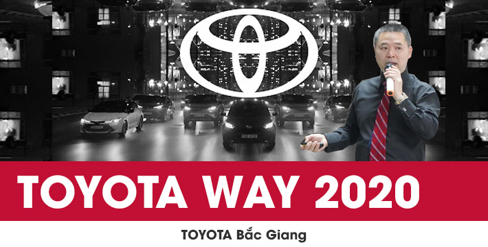 TOYOTA WAY – CÂU CHUYỆN VĂN HÓA GÓP PHẦN TẠO NÊN ĐẲNG CẤP CỦA TOYOTA